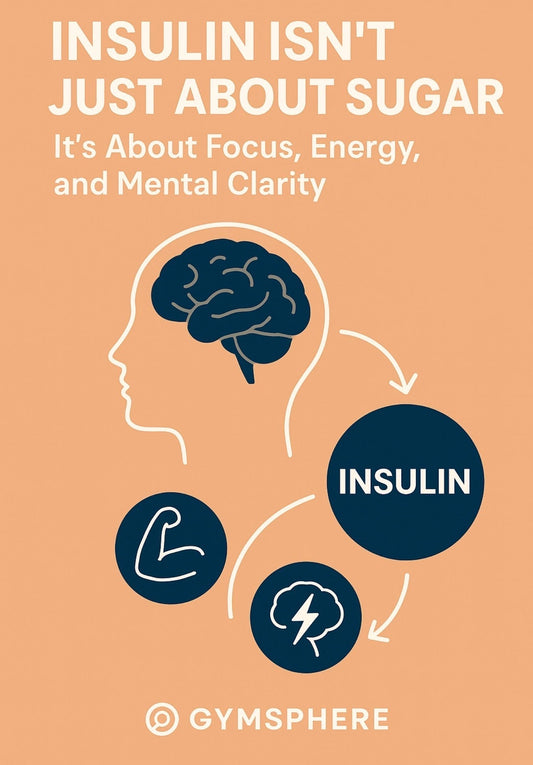 Insulin Isn’t Just About Sugar: It’s About Focus, Energy, and Mental Clarity